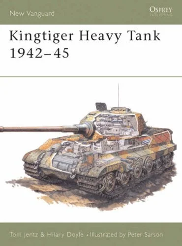 Osprey - Kingtiger Heavy Tank 1942-45