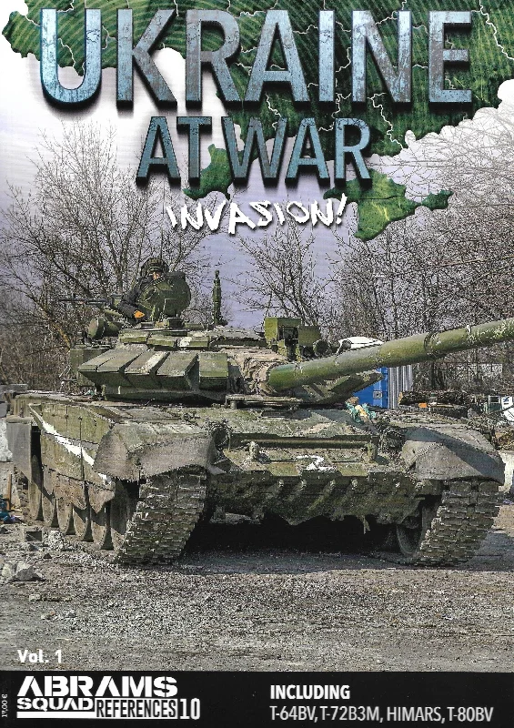 Ukraine At War: Invasion Vol 1