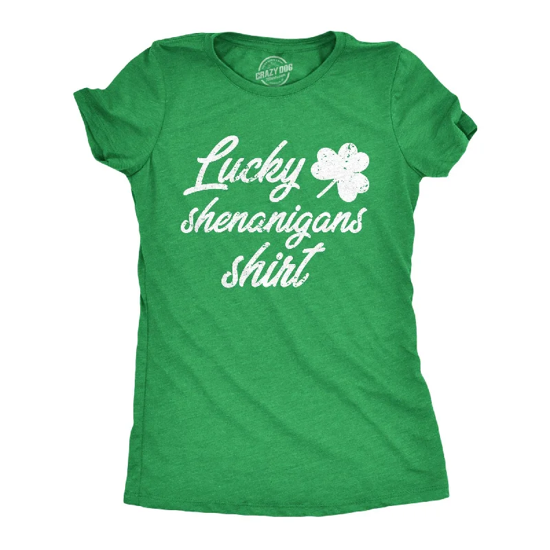 Lucky Shenanigans Shirt Women's T Shirt