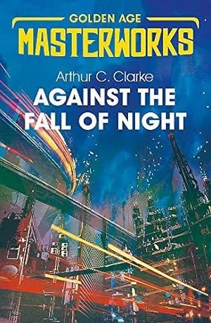 Against the Fall of Night